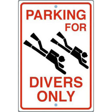 Trident Parking For Divers Only Street Sign